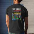 Autism Awareness Parents My Child Is Not Misbehaving Or Choosing To Be Difficult Mens Back Print T-shirt Gifts for Him