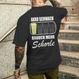 Battery Weak Brauch Mehr Schorle Dubbeglas Pfalz Weinfest T-Shirt mit Rückendruck Geschenke für Ihn