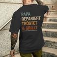 Bbq Papa Repariert Komöstet Und Grillt For Dad T-Shirt mit Rückendruck Geschenke für Ihn