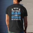 Best Dad And Stepdad Cute Fathers Day From Wife Copy Mens Back Print T-shirt Gifts for Him