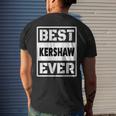 Best Kershaw Ever Custom Family Name Men's T-shirt Back Print Gifts for Him