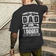 Best Logger Dad Cutting Skidding Logs Logging Worker Father Mens Back Print T-shirt Gifts for Him