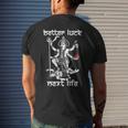 Better Luck Next Life Men's T-shirt Back Print Funny Gifts