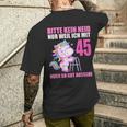 Bitte Kein Eneid Gut Aussehe 45 Jahre Unicorn 45Th Birthday T-Shirt mit Rückendruck Geschenke für Ihn