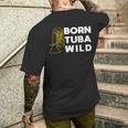 Born Tuba Wild Lustiges Bass T-Shirt mit Rückendruck Geschenke für Ihn