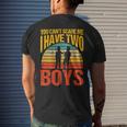 You Can't Scare Me I Have Two Boys Vintage Men's T-shirt Back Print Funny Gifts