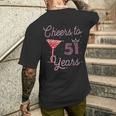 Cheers To 51 Years 51St Birthday 51 Years Old Bday Men's T-shirt Back Print Gifts for Him