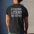 A Coaching Legend Has Retired Coach Retirement Pension Mens Back Print T-shirt Gifts for Him
