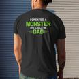 Created A Monster I Created A Monster She Calls Me Dad Mens Back Print T-shirt Gifts for Him