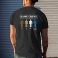 Satirical Gifts, Same Crime Shirts, Different Shirts, Satirical Shirts, Jokester Shirts