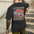 I Crushed 100 Days Of School For Boys Monster Truck 100 Day Men's T-shirt Back Print Gifts for Him