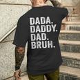 Dada Daddy Dad Bruh Fathers Day Vintage Father Papa Men's T-shirt Back Print Gifts for Him