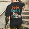 Dada Daddy Dad Bruh Dad Father's Day Men's Men's T-shirt Back Print Gifts for Him