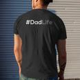 Dadlife Hashtag For Dad Mens Back Print T-shirt Gifts for Him