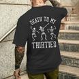 Death To My Thirties 30S 40Th Birthday Skeletons Men's T-shirt Back Print Gifts for Him