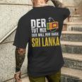 Der Will Nur Nach Sri Lanka Home Flag Sri Lanka T-Shirt mit Rückendruck Geschenke für Ihn