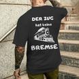 Der Zug Hat Keine Bremse Malle Party Oktoberfest T-Shirt mit Rückendruck Geschenke für Ihn