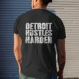 Detroit Hustles Harder T-Shirt Detroit Shirt 2 Mens Back Print T-shirt Gifts for Him