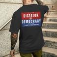 Dictator Or Democracy That's The Choice Men's T-shirt Back Print Gifts for Him