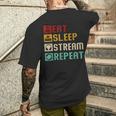 Eat Sleep Stream Repeat Streaming Gaming Streamer Vintage Men's T-shirt Back Print Funny Gifts