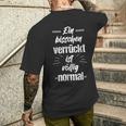 Ein Bisschenerrückt Istöllig Normal Wahnsinn Kopf Irre T-Shirt mit Rückendruck Geschenke für Ihn