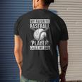 My Favorite Baseball Player Calls Me Dad Fathers Day Mens Back Print T-shirt Gifts for Him