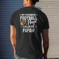 My Favorite Football Player Calls Me Papaw Mens Back Print T-shirt Gifts for Him