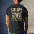 Freedom Isn't Free I Paid For It Afghanistan Veteran Us Flag Mens Back Print T-shirt Gifts for Him