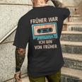 Früher War Alles Besser Ich Binon Früher Cassette Musician T-Shirt mit Rückendruck Geschenke für Ihn