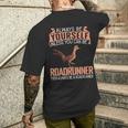Always Be Yourself Unless You Can Be A Roadrunner Men's T-shirt Back Print Gifts for Him