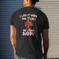 Crawdaddy I Like It When You Call Me Crawdaddy Mens Back Print T-shirt Gifts for Him