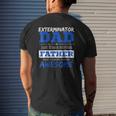 Exterminator Dad Best Father's Day Mens Back Print T-shirt Gifts for Him