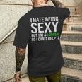 Logger I Hate Being Sexy Arborist Logger Men's T-shirt Back Print Gifts for Him