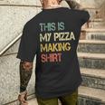Love Pizza Making Party Chef Pizzaologist Pizza Maker Men's T-shirt Back Print Funny Gifts