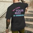 N Slang No Cap Your Rizz Is Bussin Meme Apparel Men's T-shirt Back Print Gifts for Him