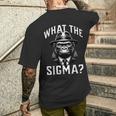 What The Sigma Ironic Meme Brainrot Quote Men's T-shirt Back Print Gifts for Him