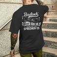 Slogan Badisch Ist Wie Latein Baden-Württemberg T-Shirt mit Rückendruck Geschenke für Ihn