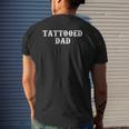 Tattooed Dad Tattoo Artist Mens Back Print T-shirt Gifts for Him