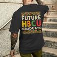 Future Hbcu Graduate Black College Graduation Student Grad Men's T-shirt Back Print Gifts for Him