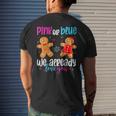 Gingerbread Gender Reveal Pink Or Blue We Already Love You Men's T-shirt Back Print Gifts for Him
