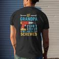 If Grandpa Can't Fix It We're All Screwed Fathers Day Mens Back Print T-shirt Gifts for Him