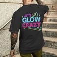Group Team Lets A Glow Crazy Retro Colorful Quote Men's T-shirt Back Print Gifts for Him
