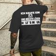 Halts Maul Ich Kaufe Ein A Und Möchte Lösen Ich T-Shirt mit Rückendruck Geschenke für Ihn