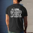 What Happens Up North Stays Up North Michigan Rv Camping Mens Back Print T-shirt Gifts for Him