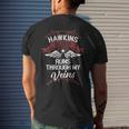 Hawkins Blood Runs Through My Veins Last Name Family Mens Back Print T-shirt Gifts for Him