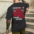 Heavy Equipment Operator Hot Driver Men's T-shirt Back Print Gifts for Him