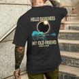 Hello Darkness My Friend Solar Eclipse 2024 April 8 T- Men's T-shirt Back Print Gifts for Him