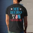 My Hero Is A Veteran Veteran's Day Family Dad Grandpa Men's T-shirt Back Print Gifts for Him
