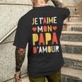 Herren Cadeau D'anniversaire Fête Des Pères Pour Son Papa D'amour T-Shirt mit Rückendruck Geschenke für Ihn