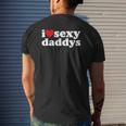Hot Heart I Love Sexy Daddys Mens Back Print T-shirt Gifts for Him